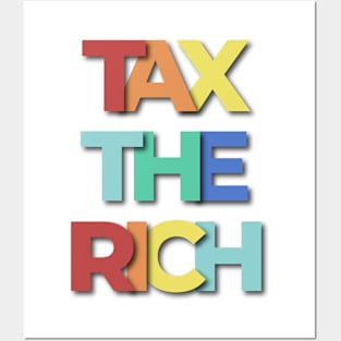 Tax The Rich Saying Posters and Art